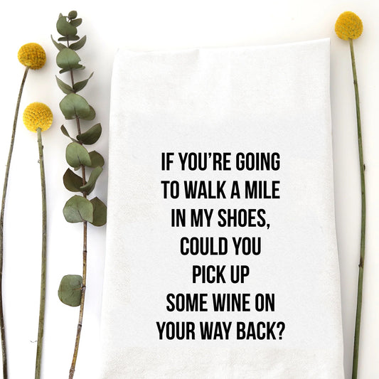 Walk A Mile Tea Towel