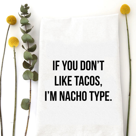 Nacho Type Tea Towel