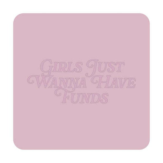 Girls Just Wanna Have Funds Air Freshener (wildflower scent)